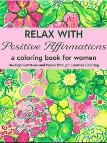 Relax with Positive Affirmations for Women