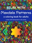 Relax with Mandala Patterns