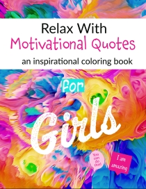 Relax with Motivational Quotes for Girls